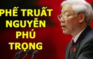 Thế lực Công khai Lật đổ Nguyễn Phú Trọng sau vụ Bắt Giam Đinh La Thăng